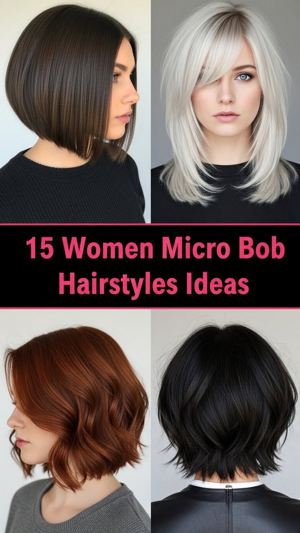 15 Women Micro Bob Hairstyles Ideas