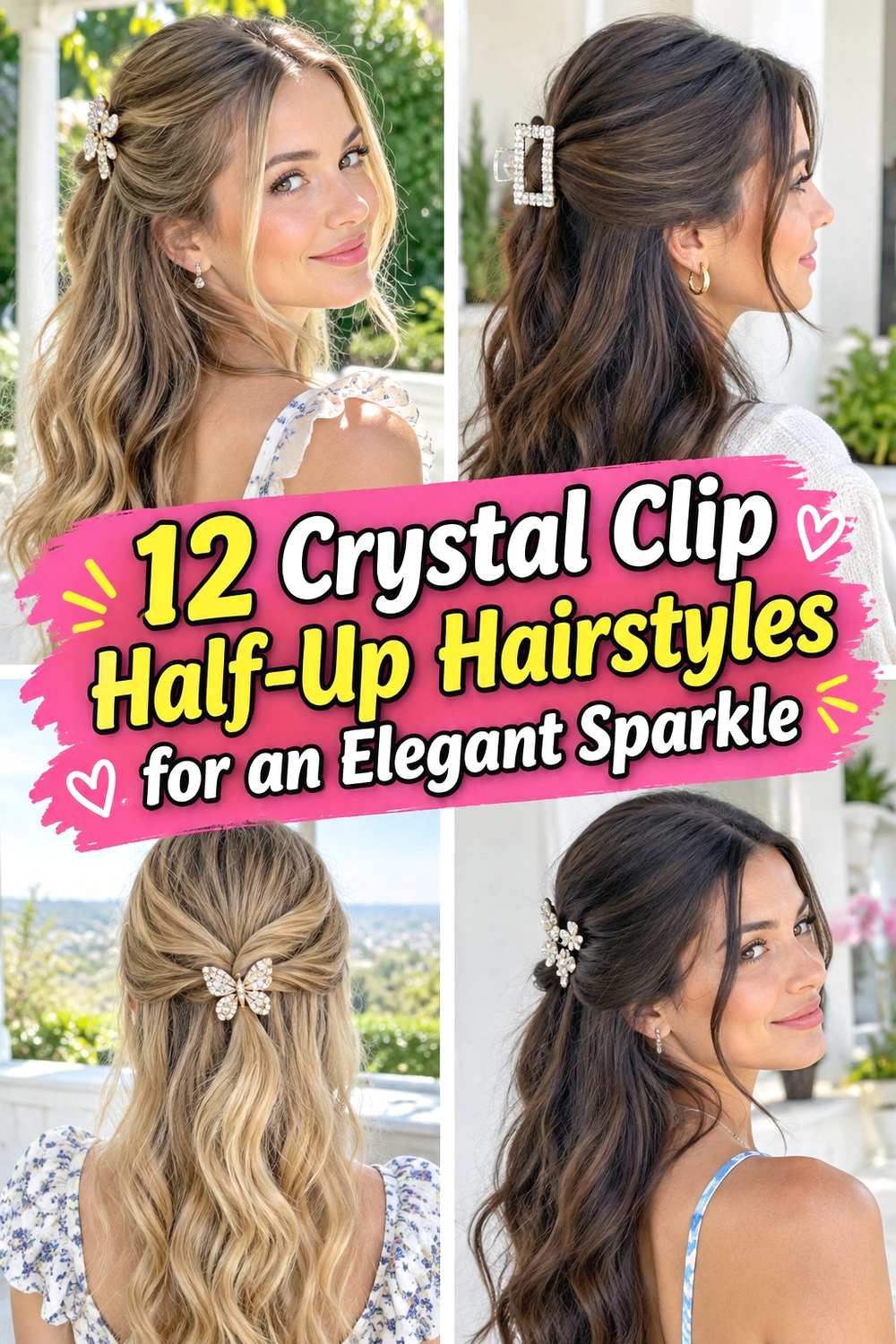 12 Crystal Clip Half-Up Hairstyles for an Elegant Sparkle
