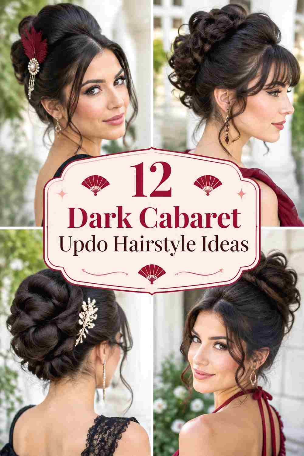 12 Dark Cabaret Updo Hairstyle Ideas