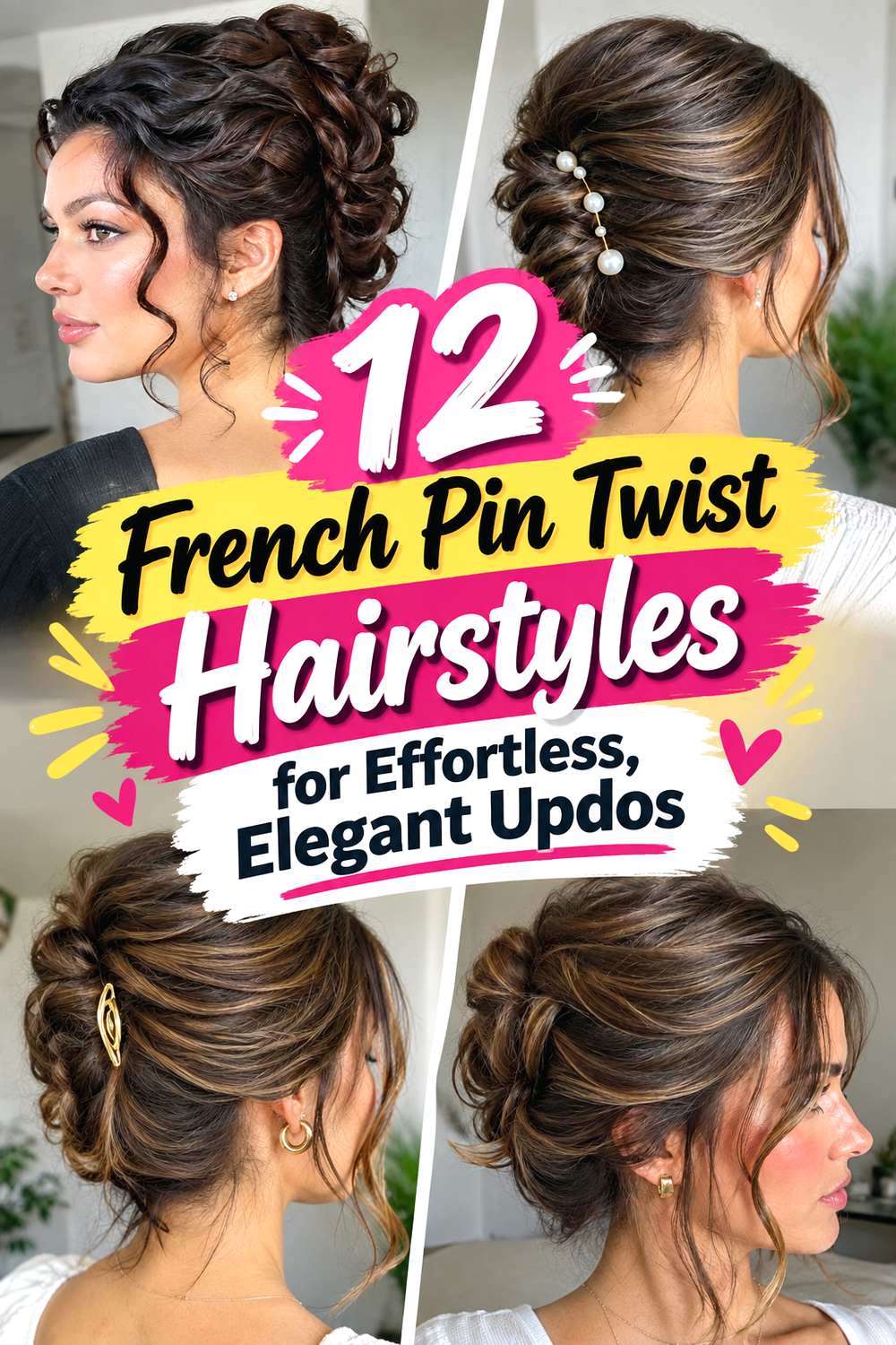 12 French Pin Twist Hairstyles for Effortless, Elegant Updos