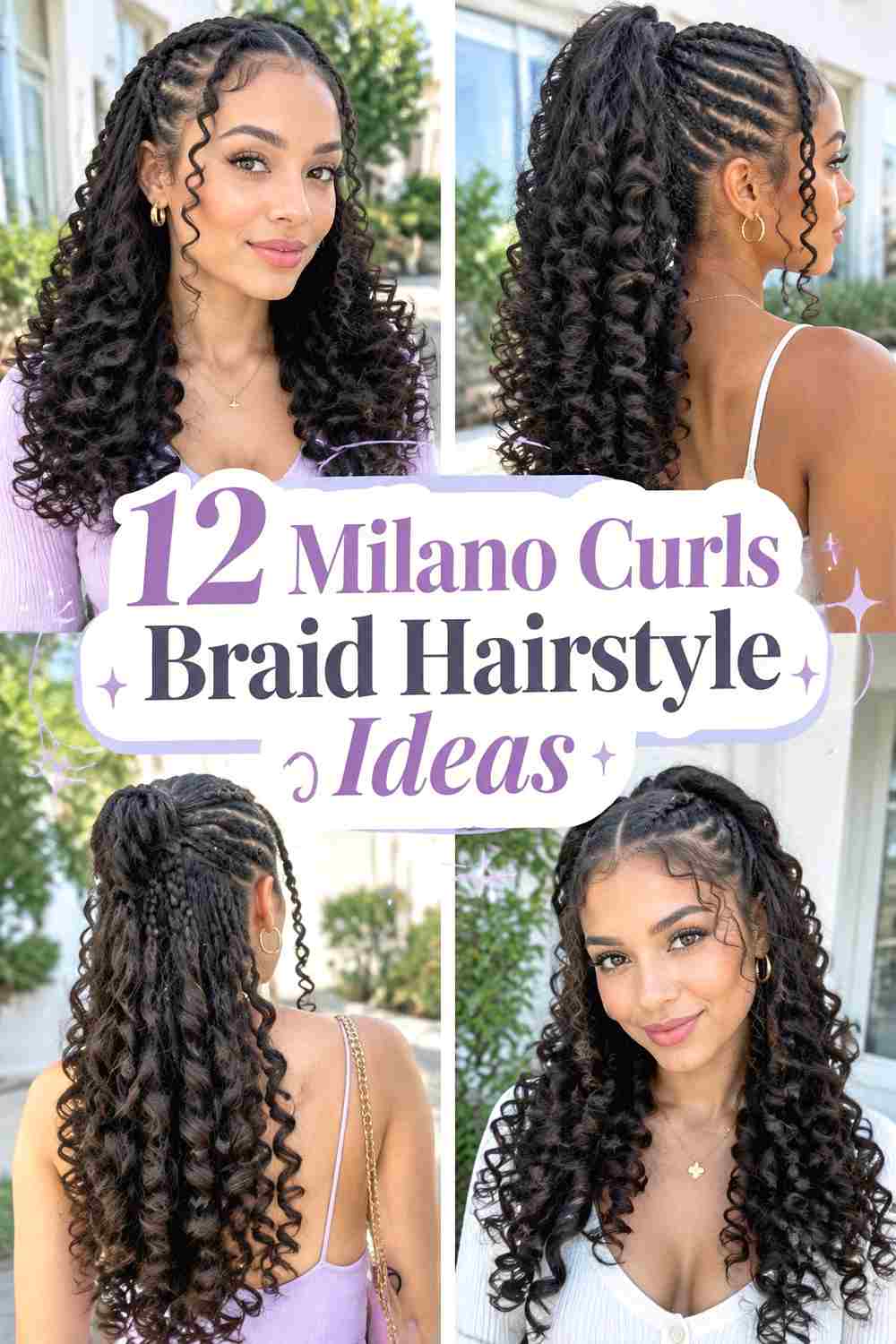 12 Milano Curls Braid Hairstyle Ideas