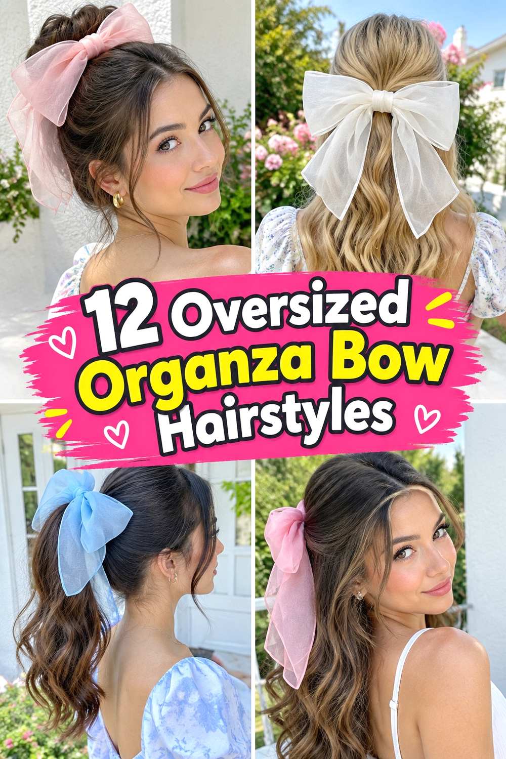 12 Oversized Organza Bow Hairstyles for a Romantic Statement
