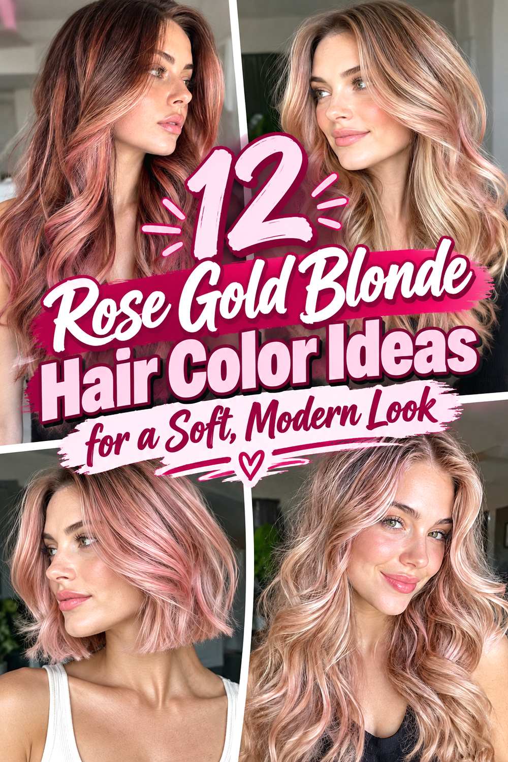 12 Rose Gold Blonde Hair Color Ideas for a Soft, Modern Look