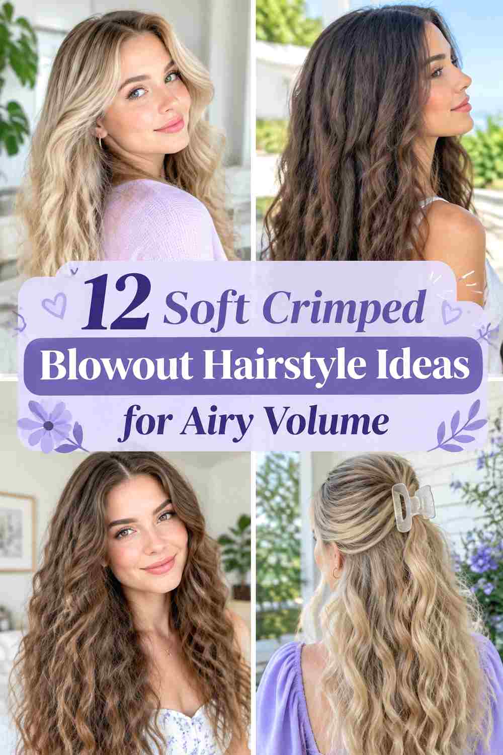 12 Soft Crimped Blowout Hairstyle Ideas for Airy Volume