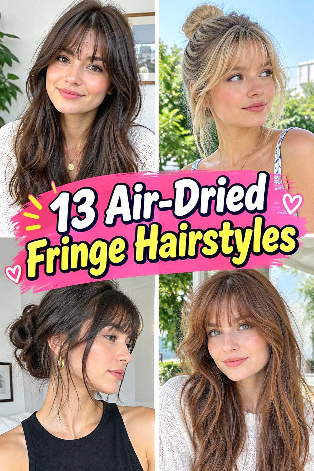 13 Air-Dried Fringe Hairstyles