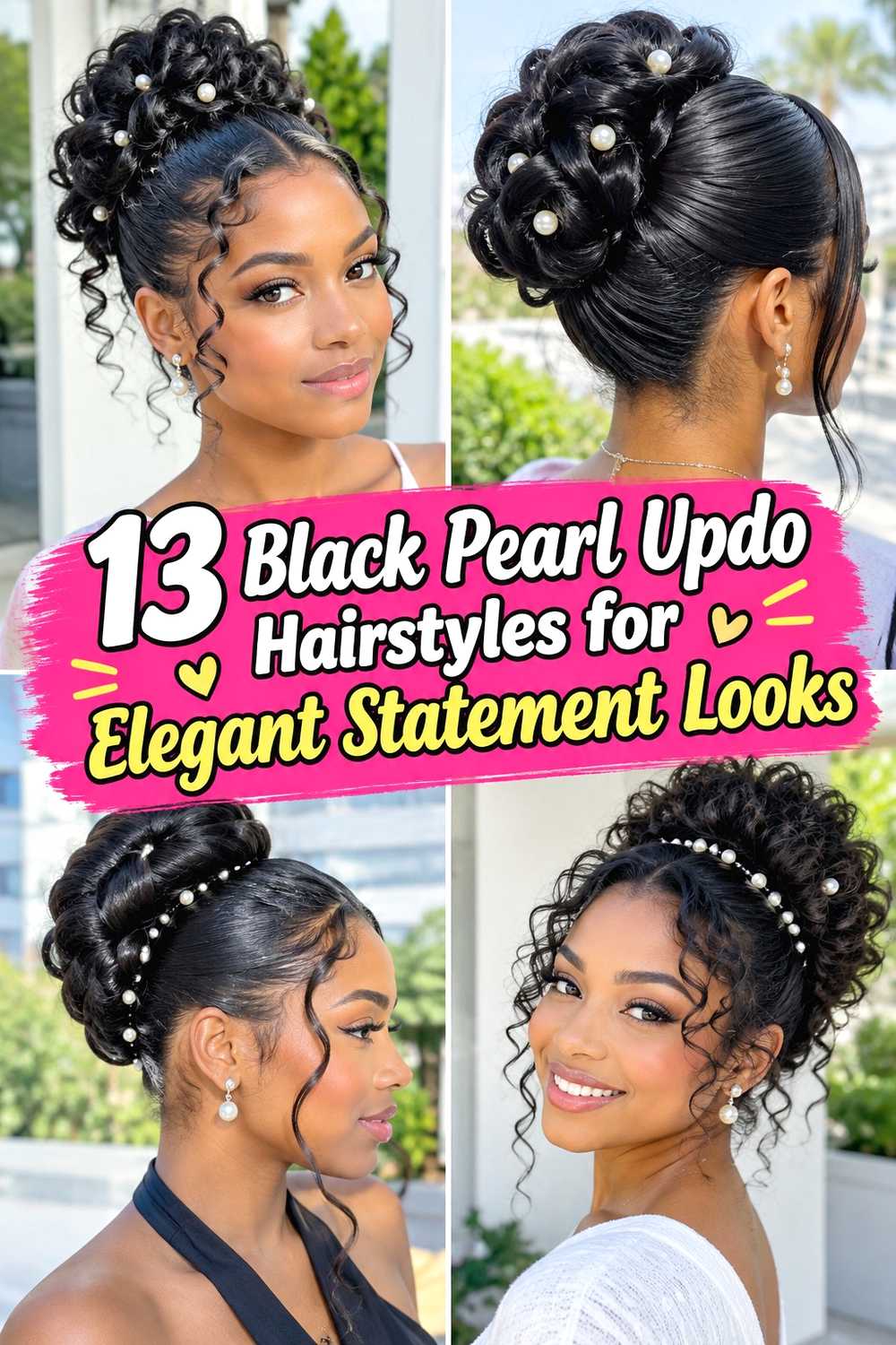 13 Black Pearl Updo Hairstyles for Elegant Statement Looks