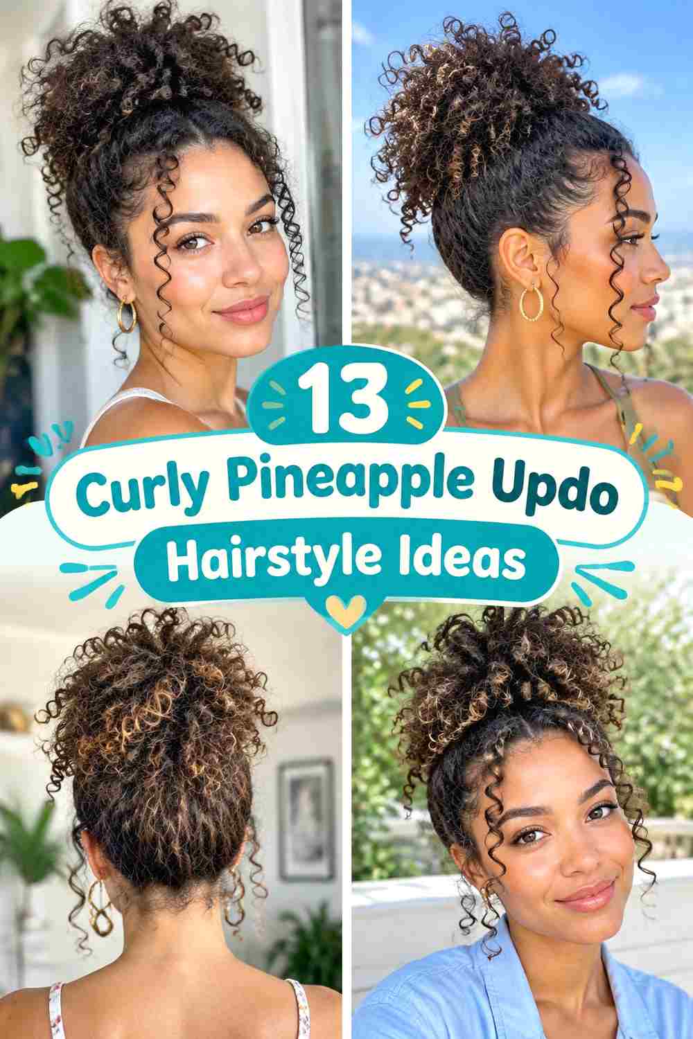 13 Curly Pineapple Updo Hairstyle Ideas