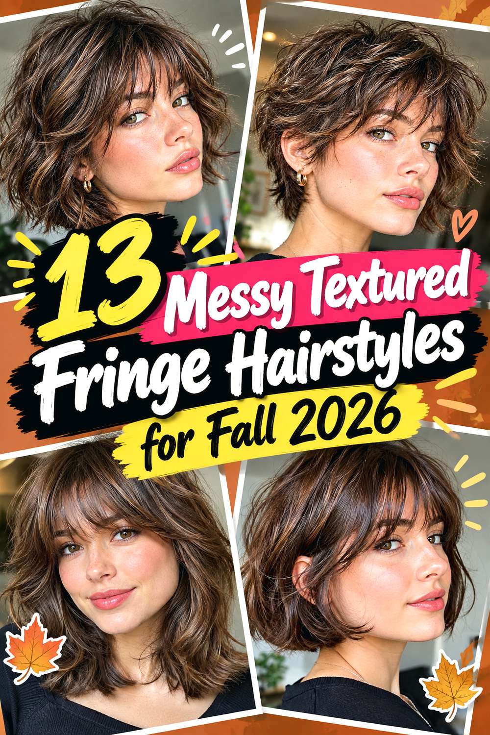 13 Messy Textured Fringe Hairstyles for Fall 2026