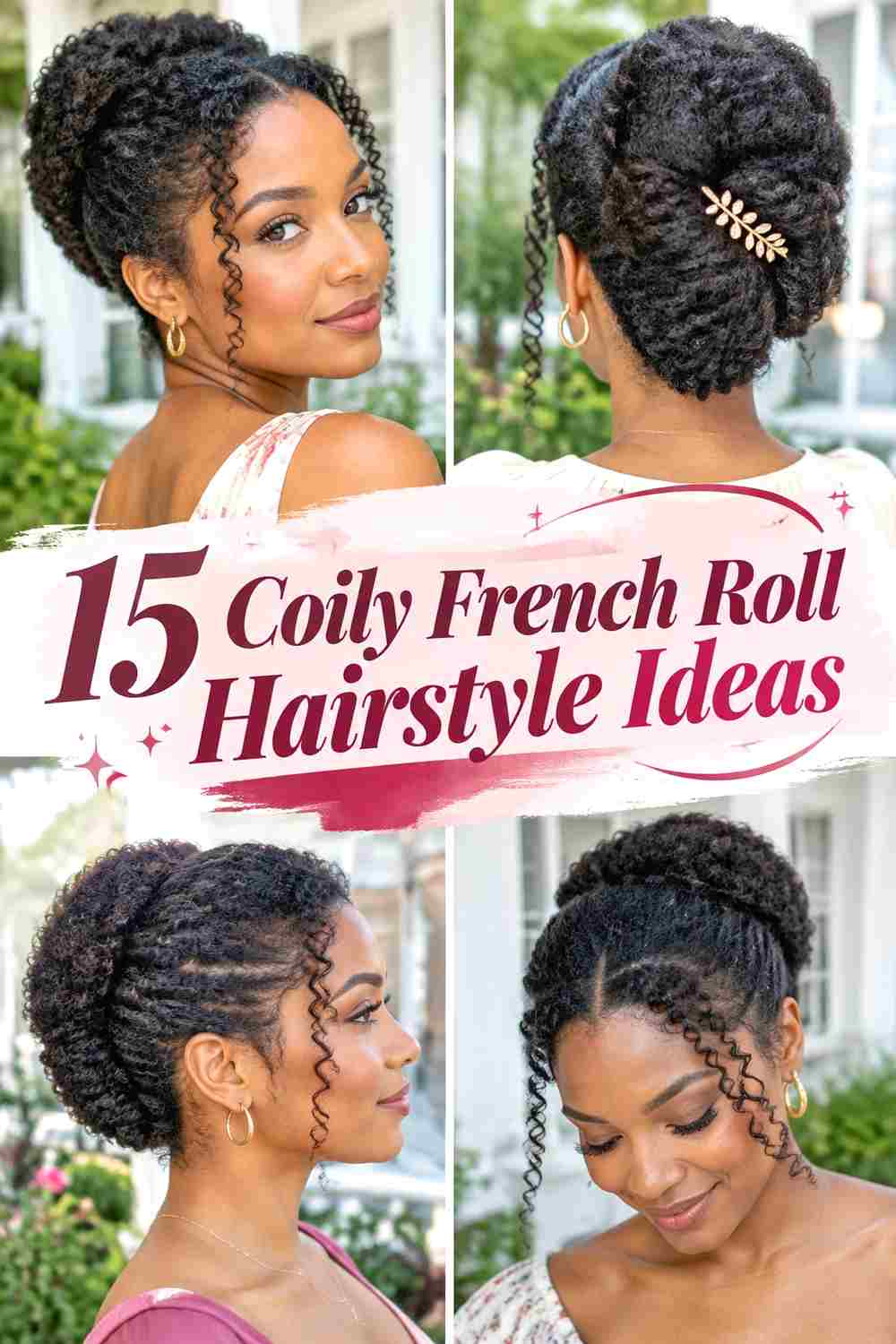 15 Coily French Roll Hairstyle Ideas