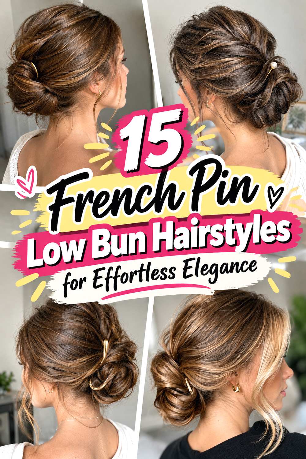15 French Pin Low Bun Hairstyles for Effortless Elegance