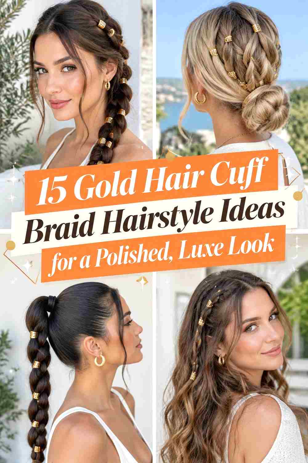 15 Gold Hair Cuff Braid Hairstyle Ideas for a Polished, Luxe Look
