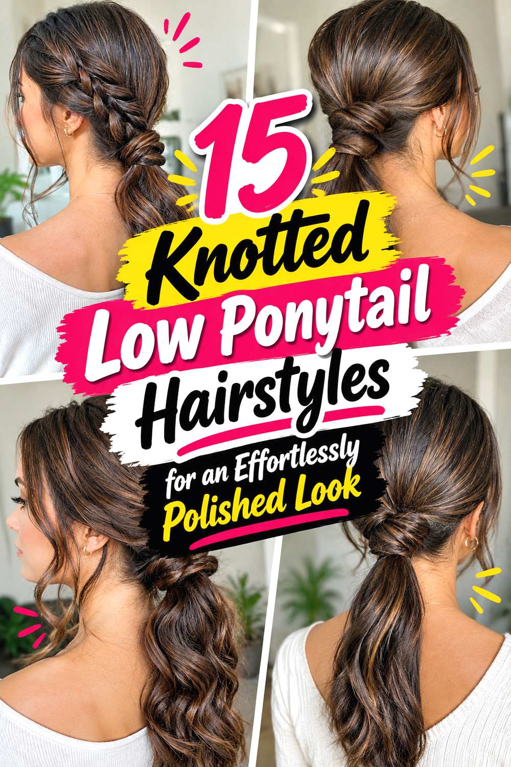 15 Knotted Low Ponytail Hairstyles for an Effortlessly Polished Look