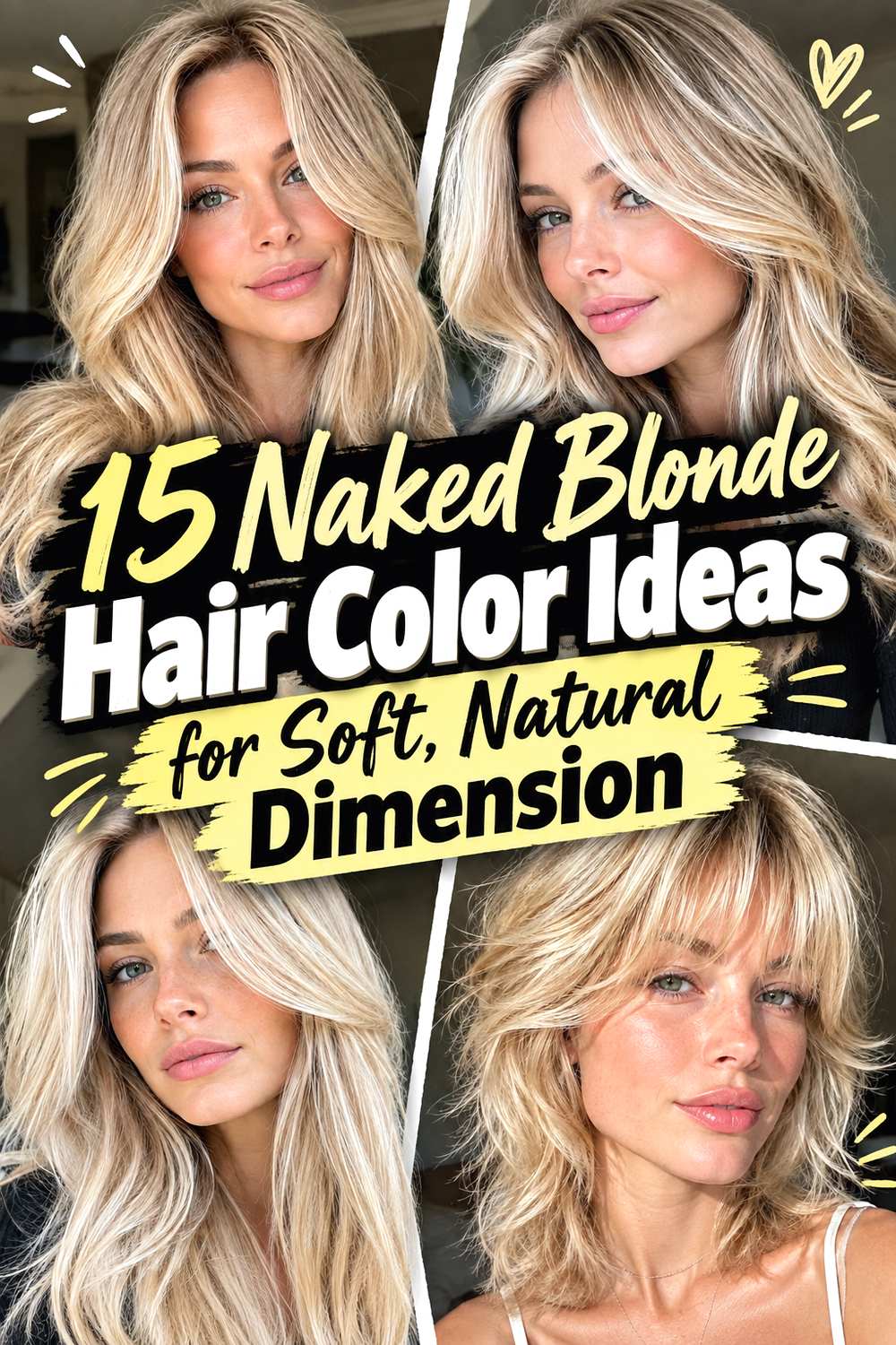 15 Naked Blonde Hair Color Ideas for Soft, Natural Dimension