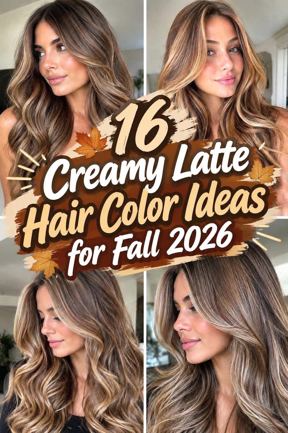 16 Creamy Latte Hair Color Ideas for Fall 2026