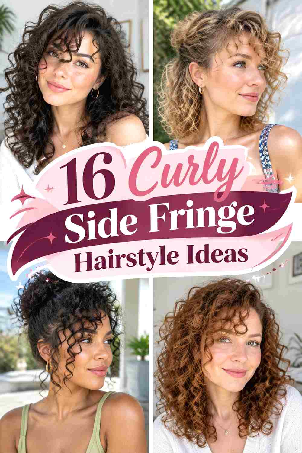 16 Curly Side Fringe Hairstyle Ideas