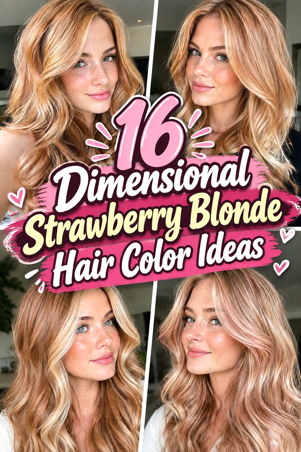 16 Dimensional Strawberry Blonde Hair Color Ideas