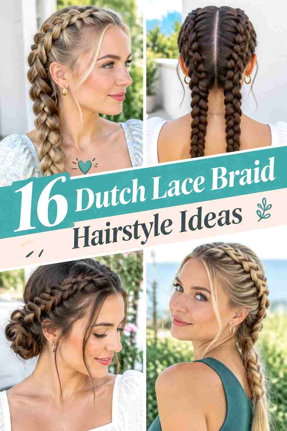 16 Dutch Lace Braid Hairstyle Ideas