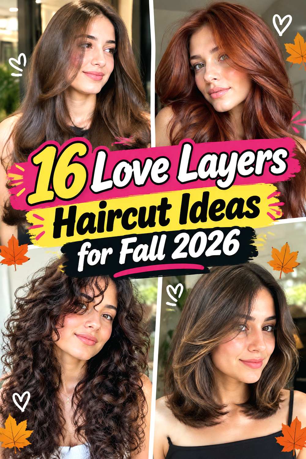 16 Love Layers Haircut Ideas for Fall 2026