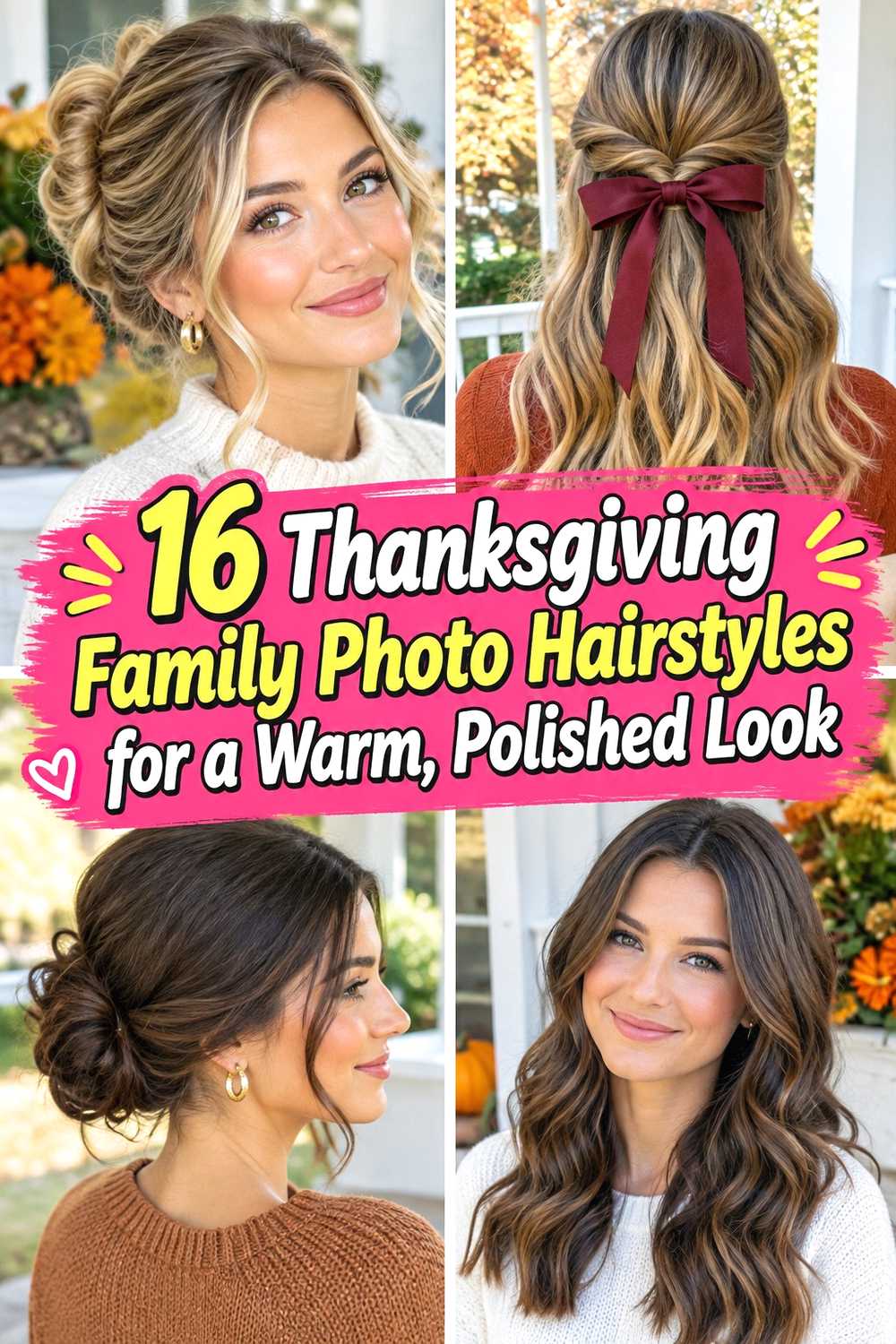 16 Thanksgiving Family Photo Hairstyles for a Warm, Polished Look