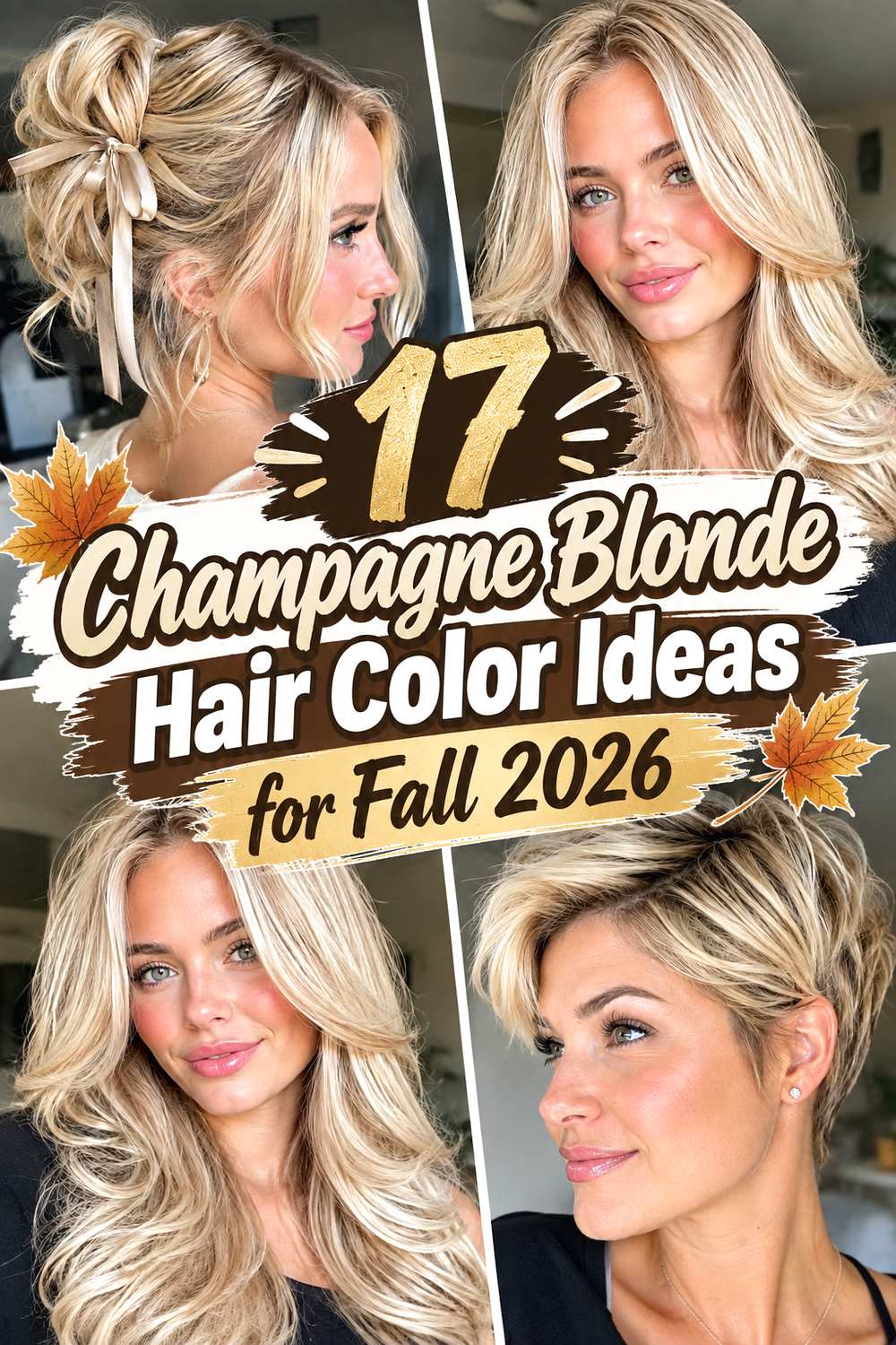 17 Champagne Blonde Hair Color Ideas for Fall 2026