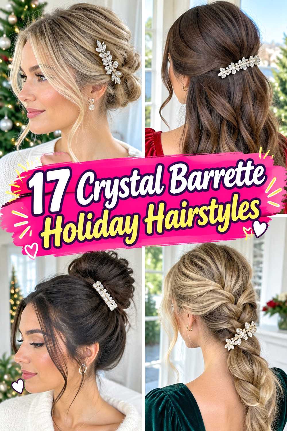 17 Crystal Barrette Holiday Hairstyles
