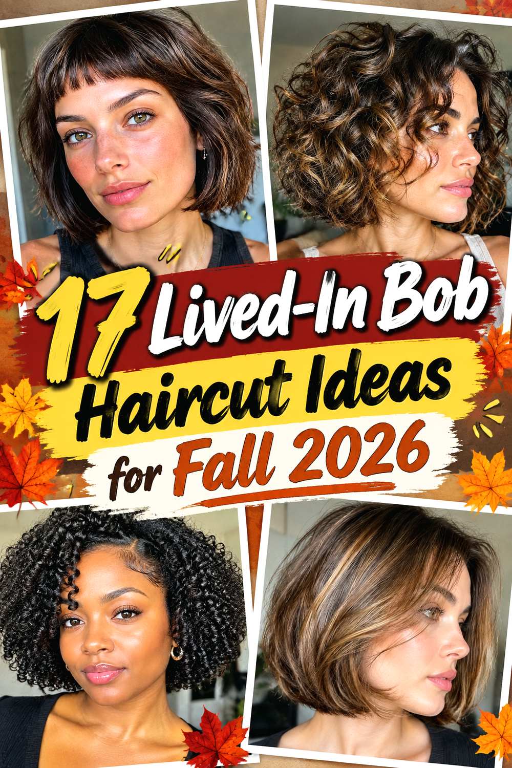 17 Lived-In Bob Haircut Ideas for Fall 2026