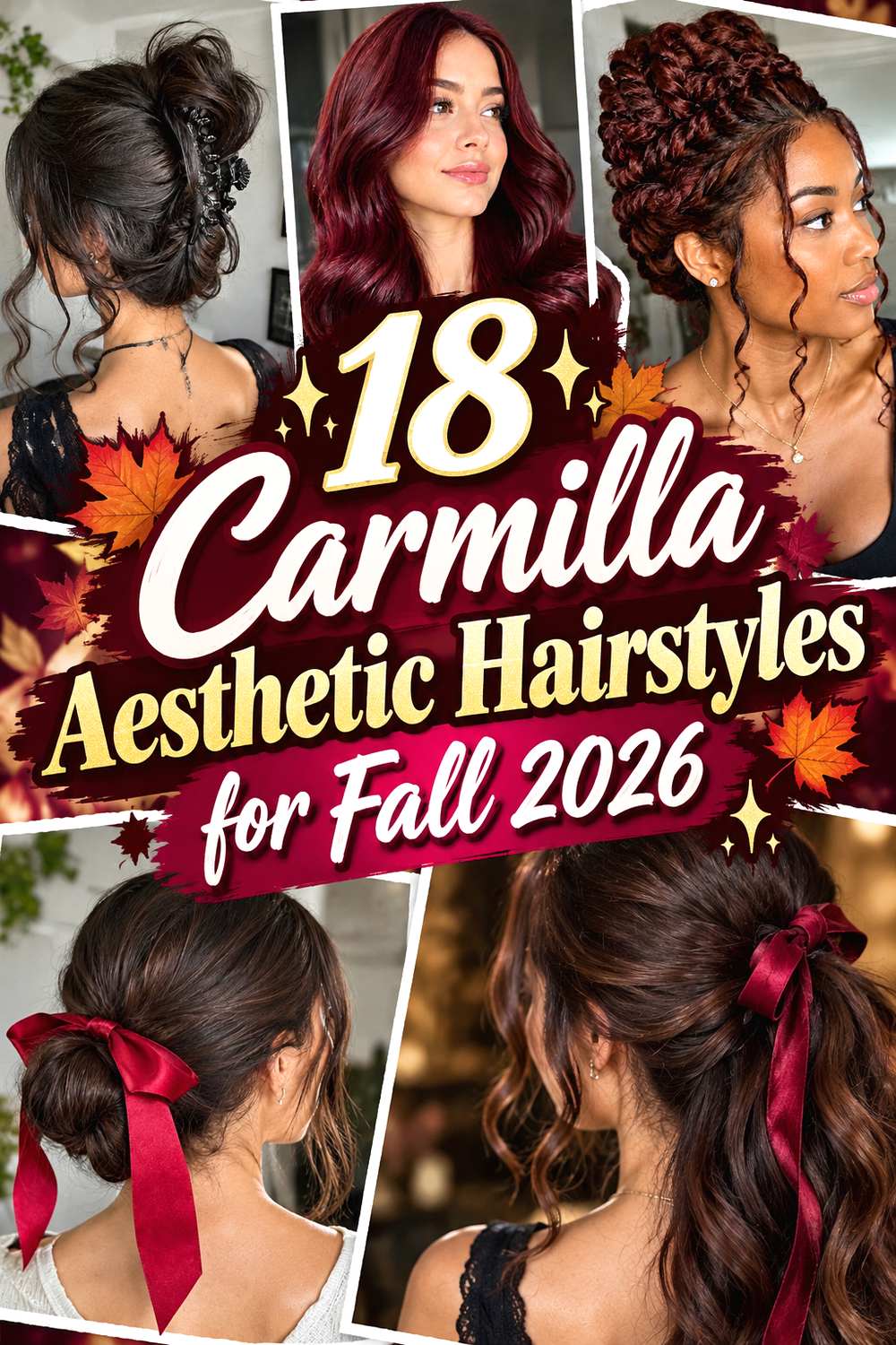 18 Carmilla Aesthetic Hairstyles for Fall 2026