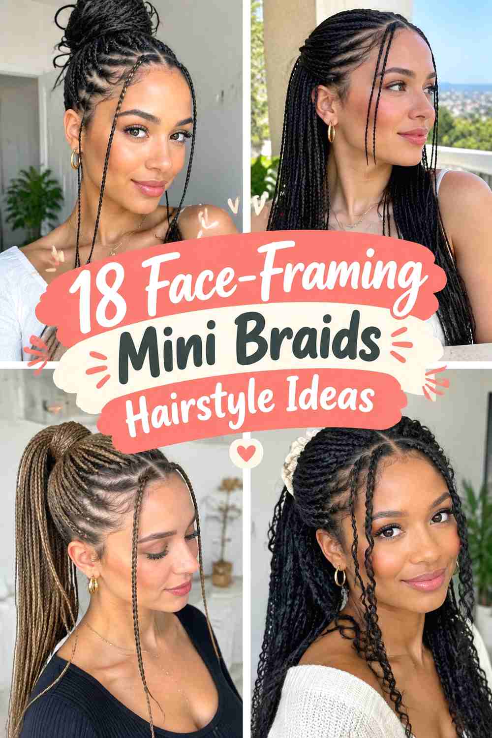 18 Face-Framing Mini Braids Hairstyle Ideas