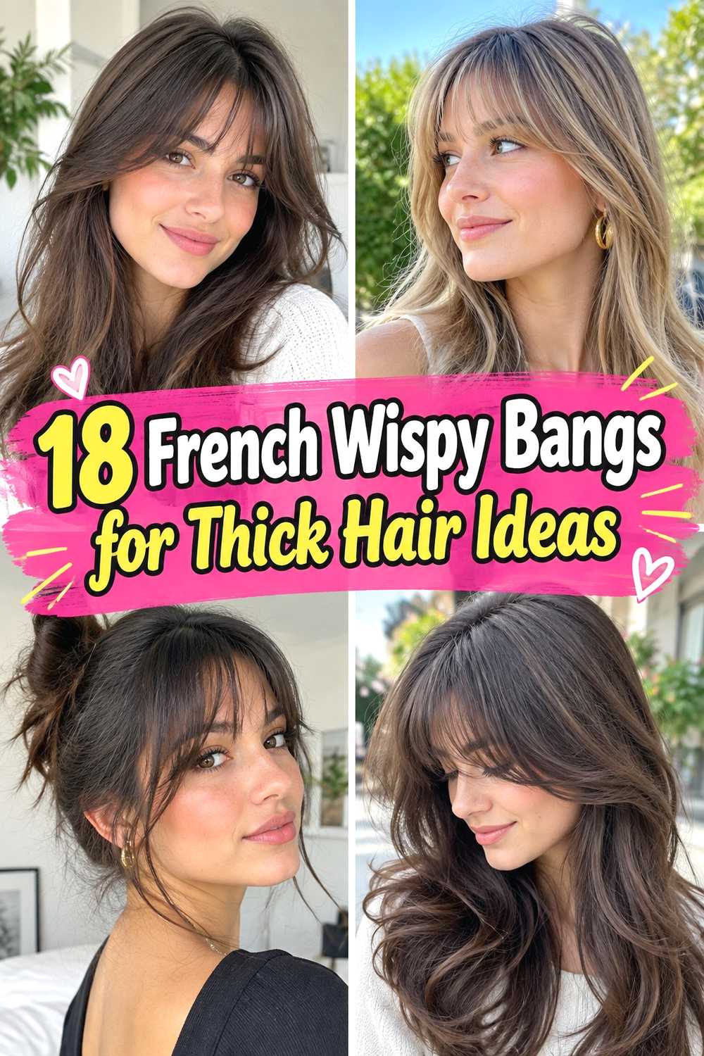 18 French Wispy Bangs for Thick Hair Ideas