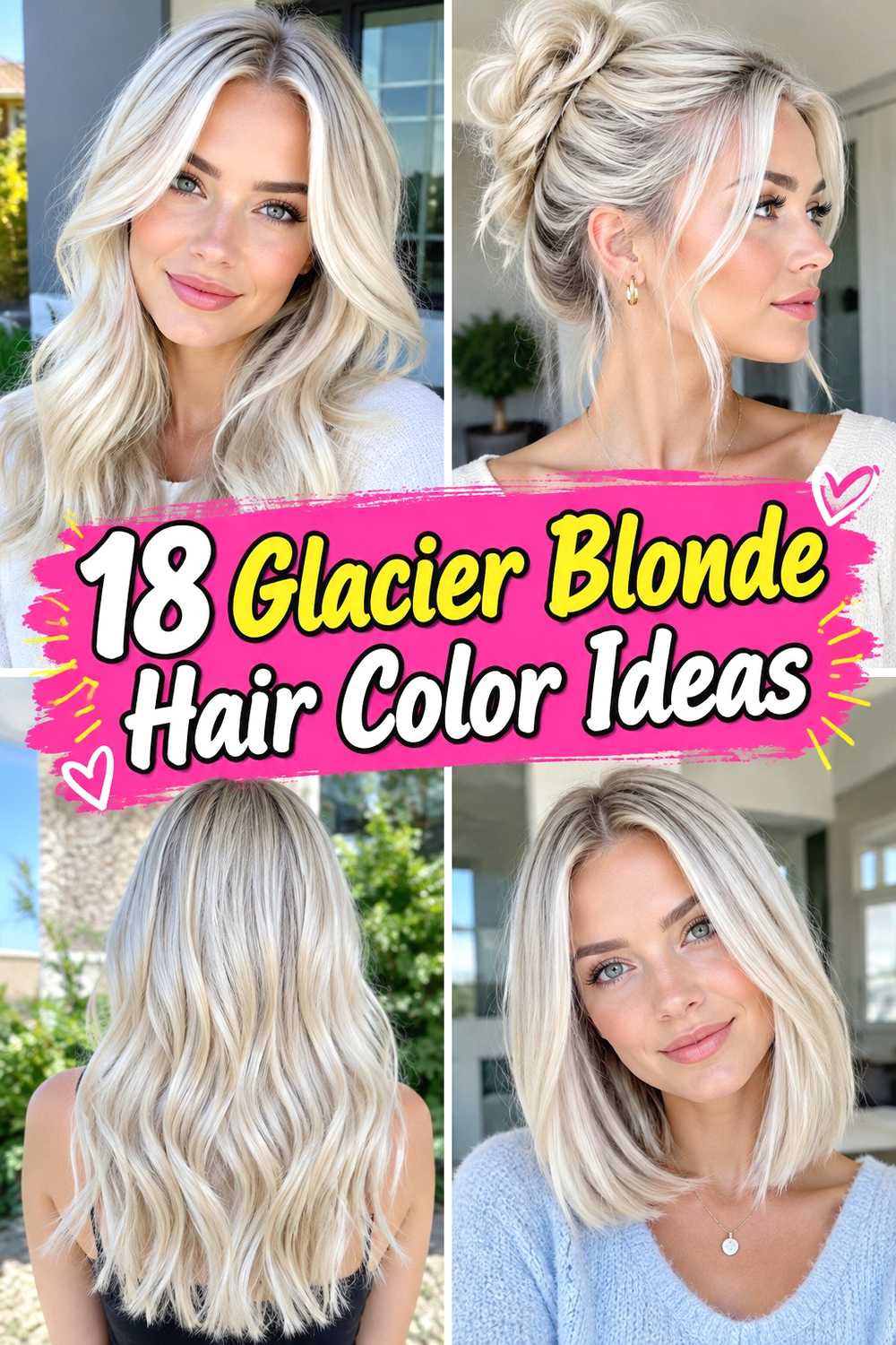 18 Glacier Blonde Hair Color Ideas
