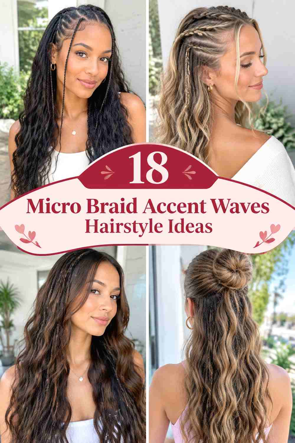 18 Micro Braid Accent Waves Hairstyle Ideas