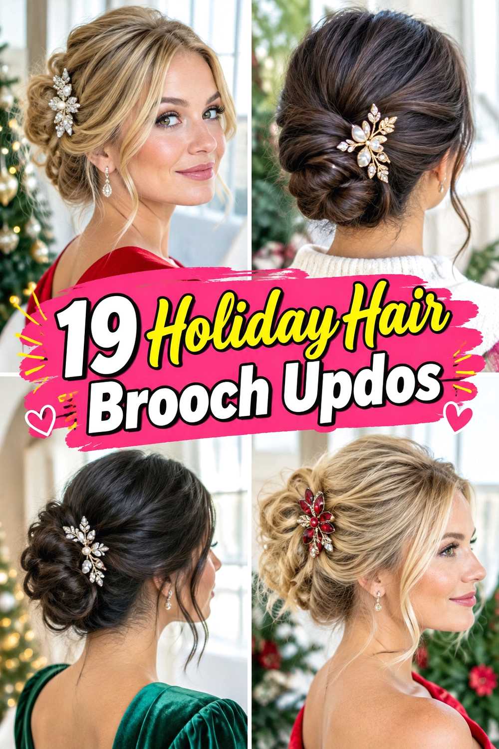 19 Holiday Hair Brooch Updos