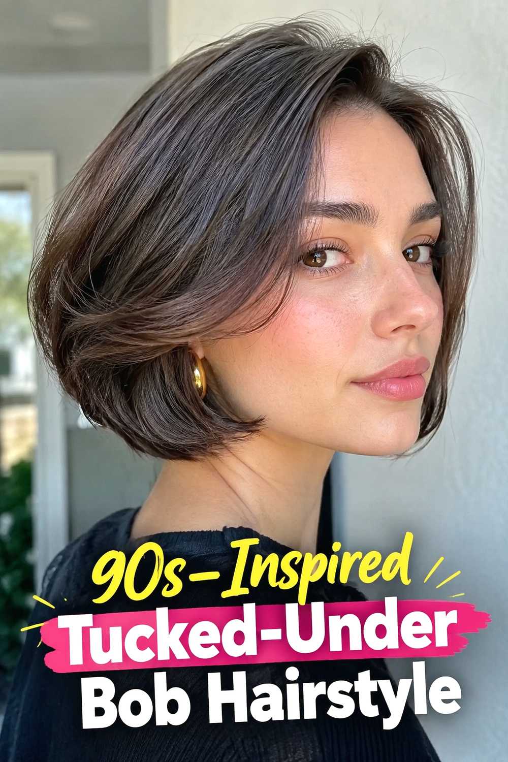 17. 90s Inspired Tucked Under Bob Hairstyle