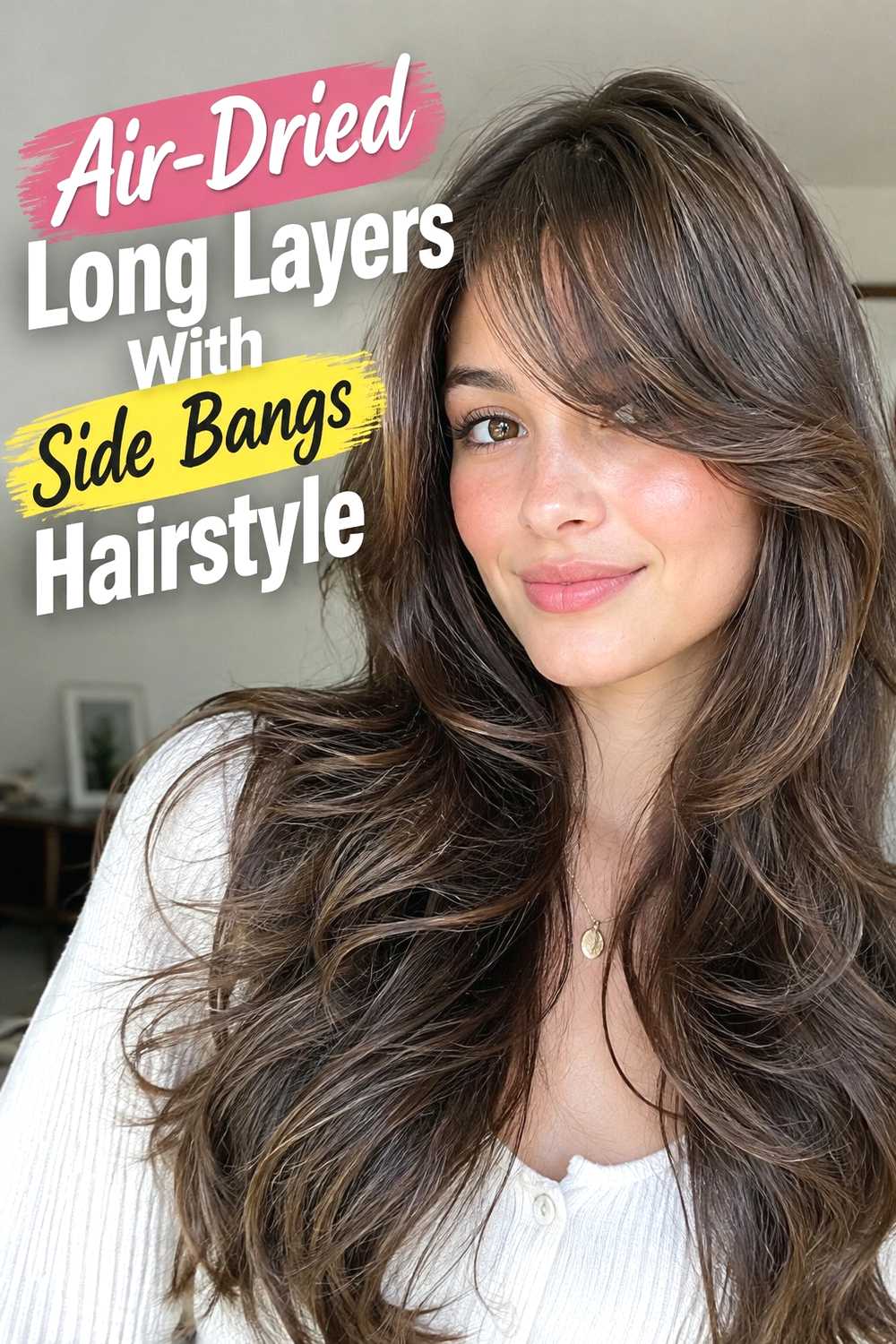 8. Air Dried Long Layers With Side Bangs Hairstyle