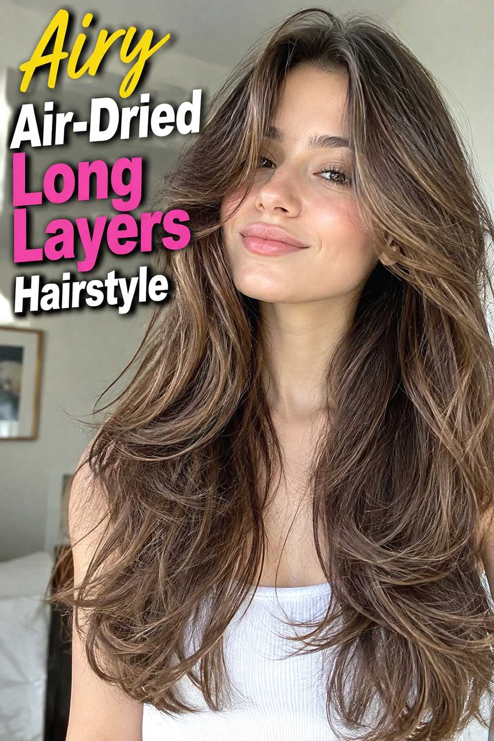 13. Airy Air Dried Long Layers Hairstyle