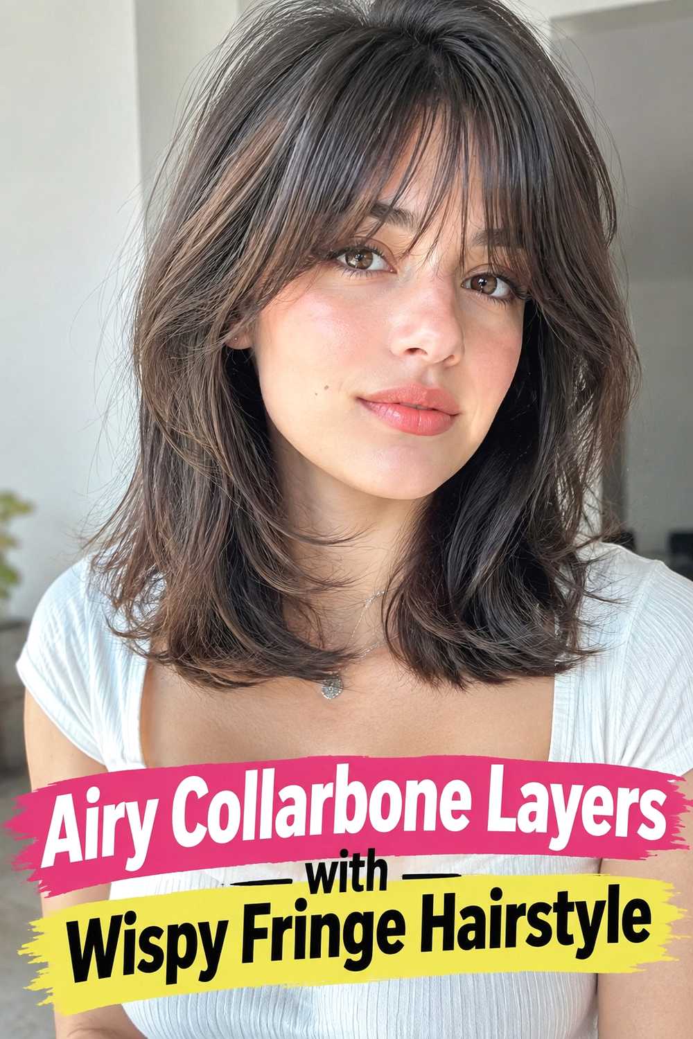 7. Airy Collarbone Layers With Wispy Fringe Hairstyle