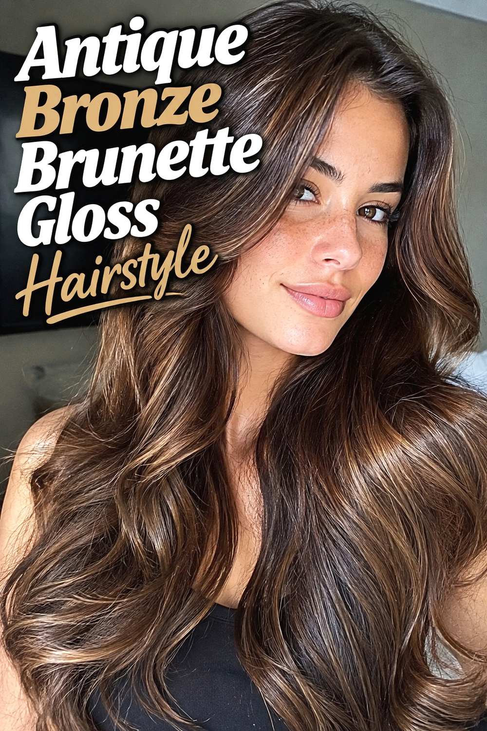 10. Antique Bronze Brunette Gloss Hairstyle