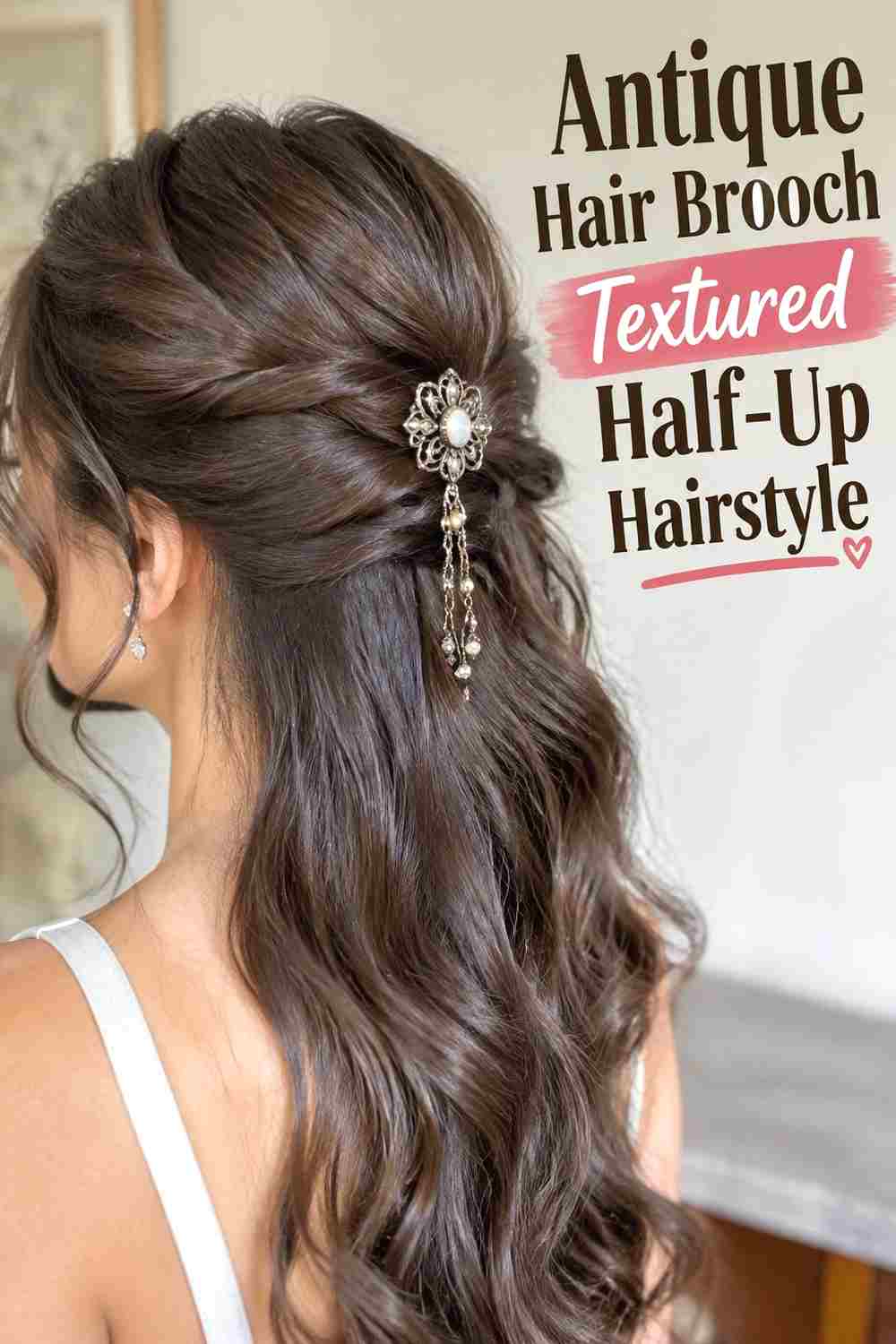 16. Antique Hair Brooch Textured Half Up Hairstyle
