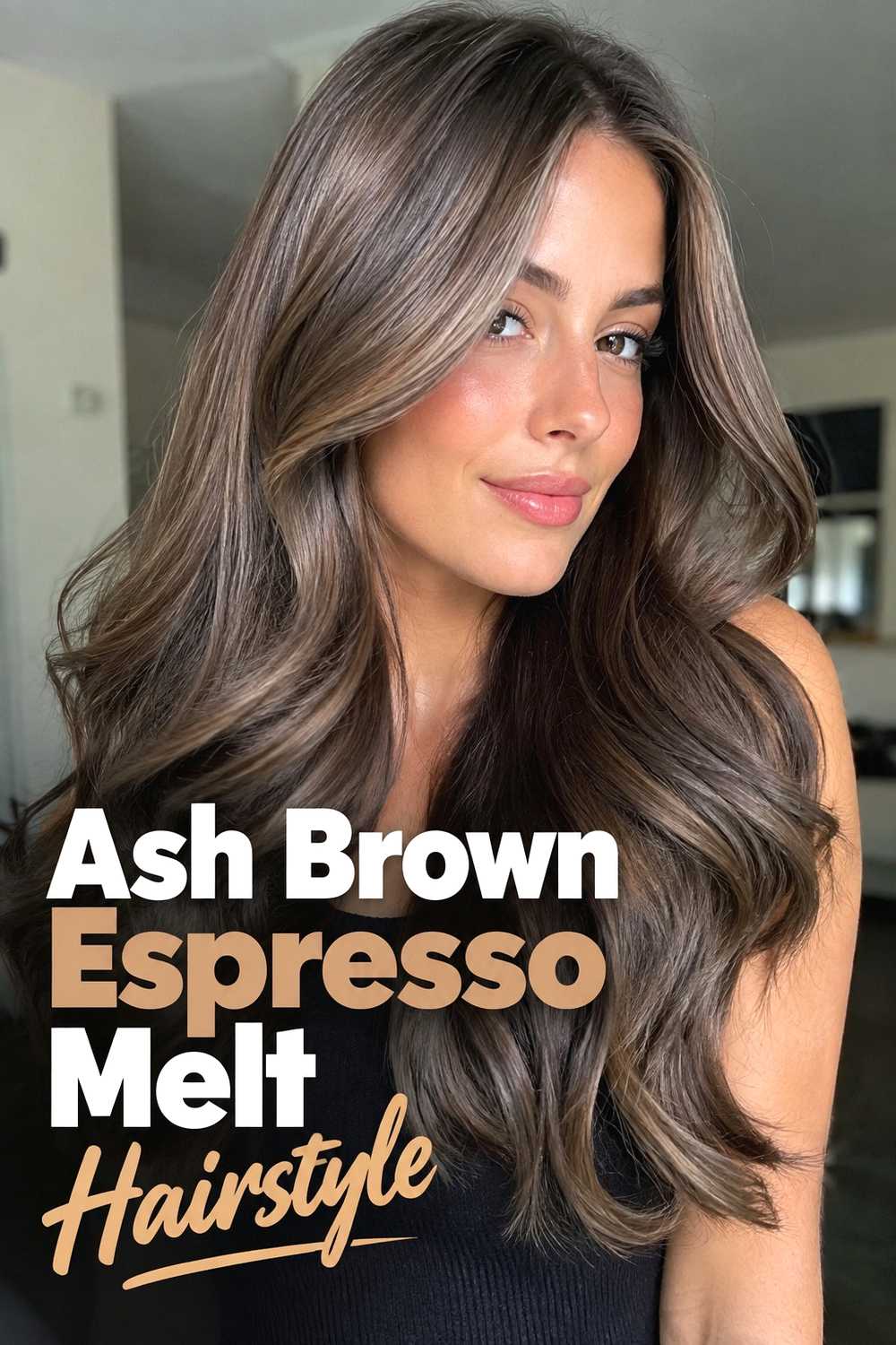 5. Ash Brown Espresso Melt Hairstyle