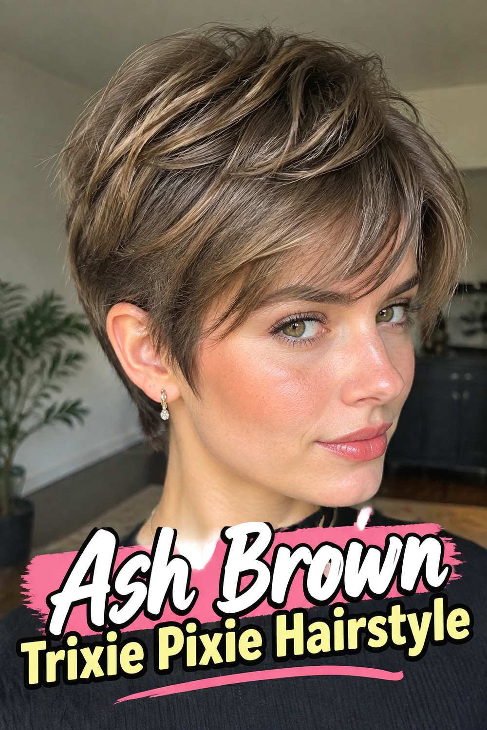 Ash Brown Trixie Pixie Hairstyle