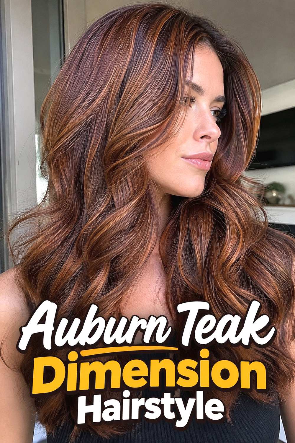 11. Auburn Teak Dimension Hairstyle