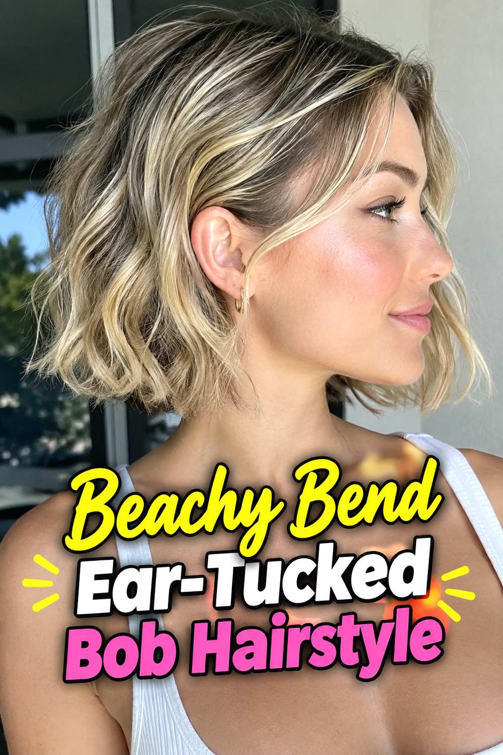 13. Beachy Bend Ear Tucked Bob Hairstyle