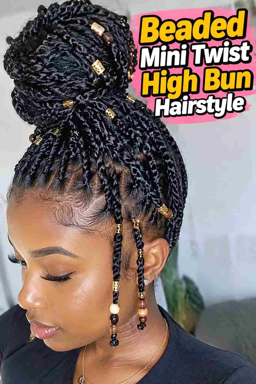 14. Beaded Mini Twist High Bun Hairstyle