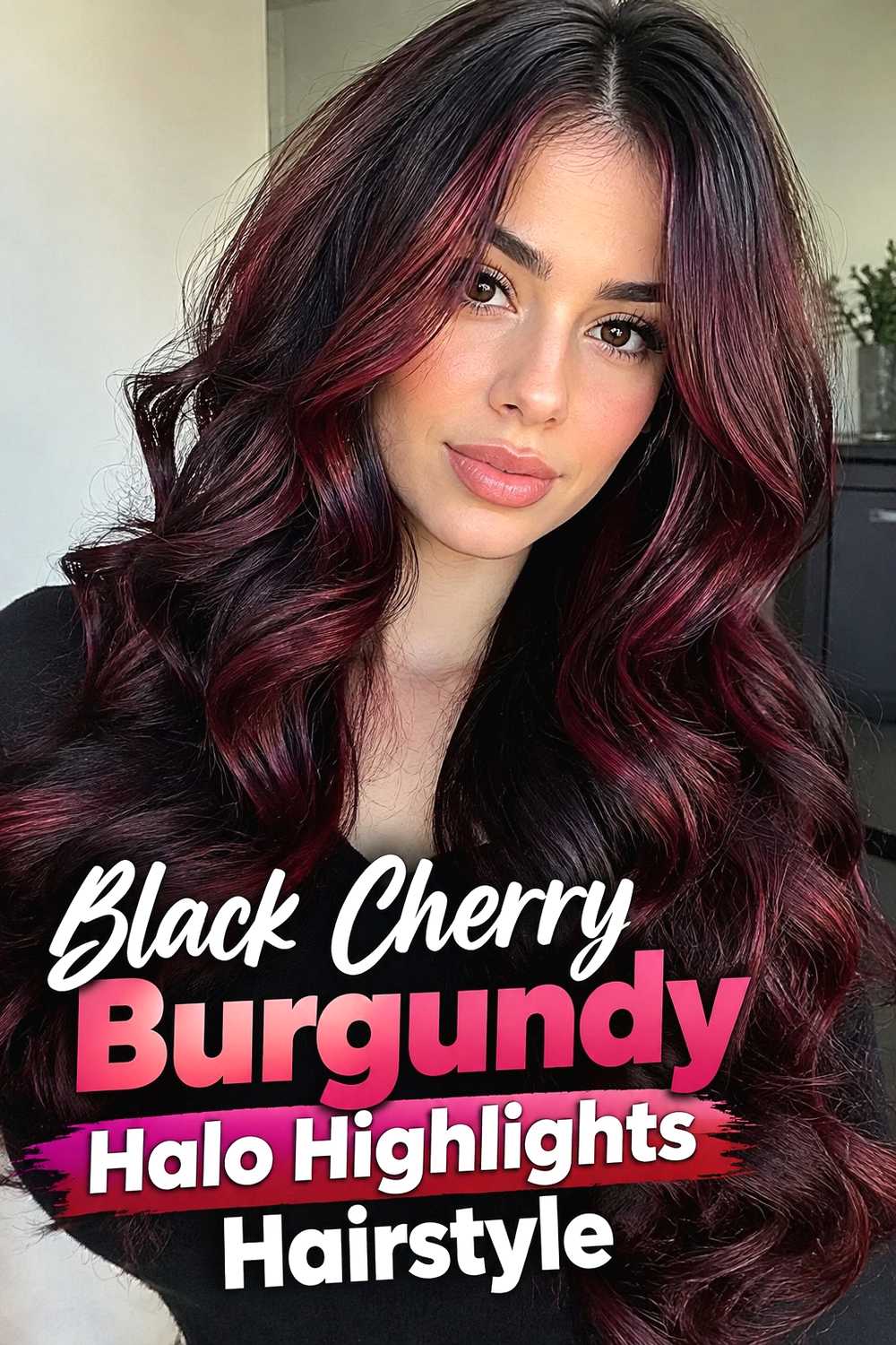 5. Black Cherry Burgundy Halo Highlights Hairstyle