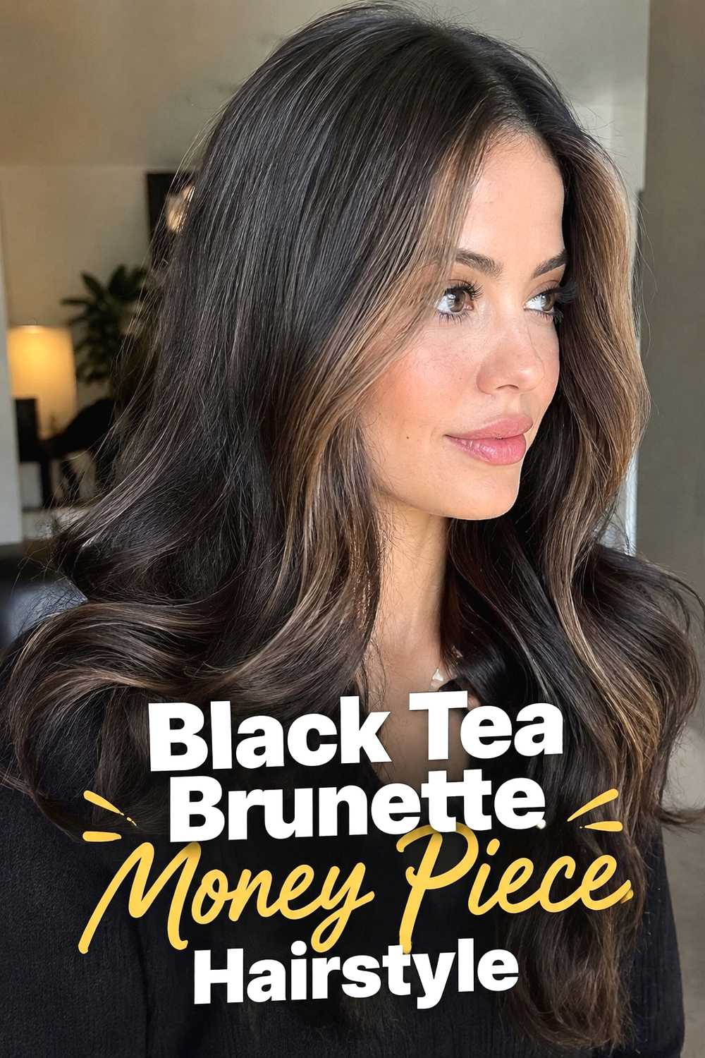 12. Black Tea Brunette Money Piece Hairstyle