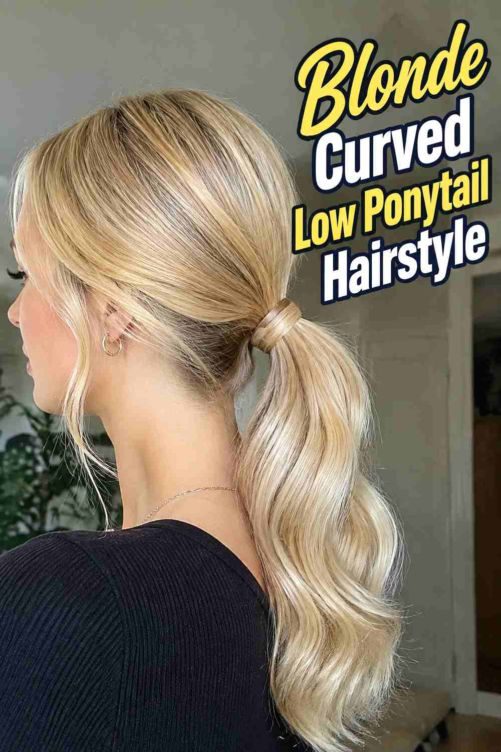 12. Blonde Curved Low Ponytail Hairstyle
