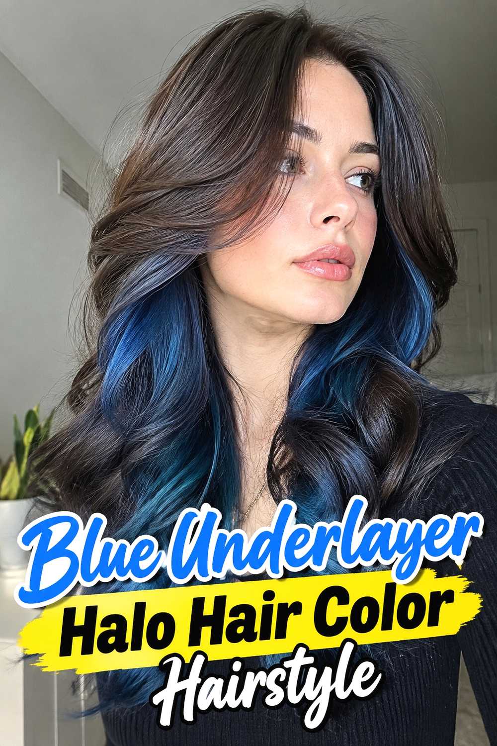 13. Blue Underlayer Halo Hair Color Hairstyle