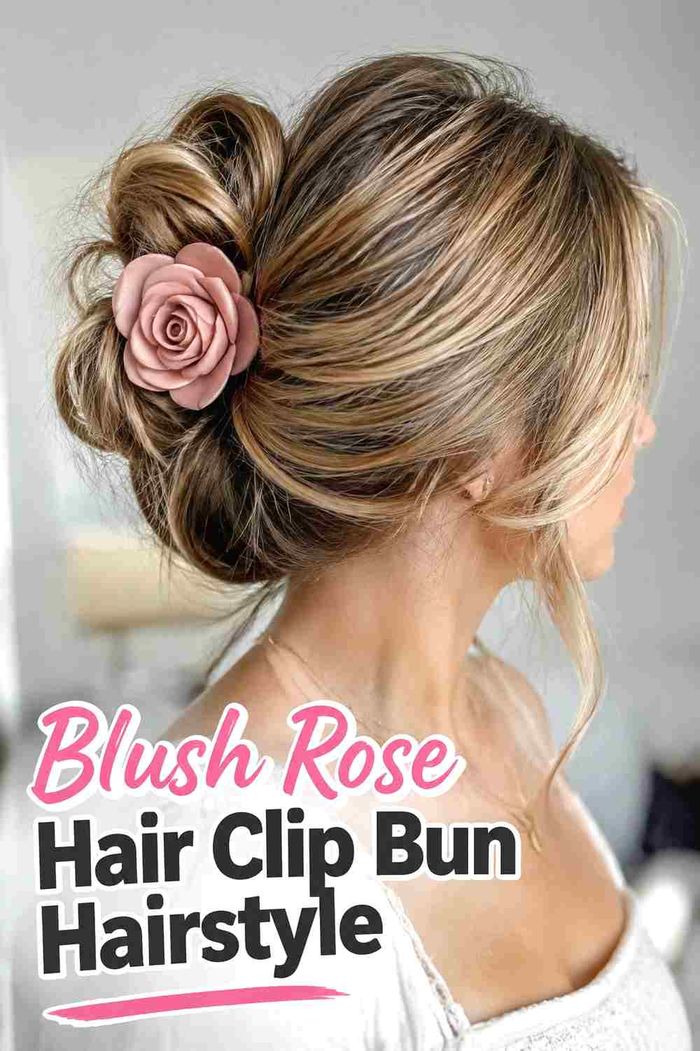 17. Blush Rose Hair Clip Bun Hairstyle