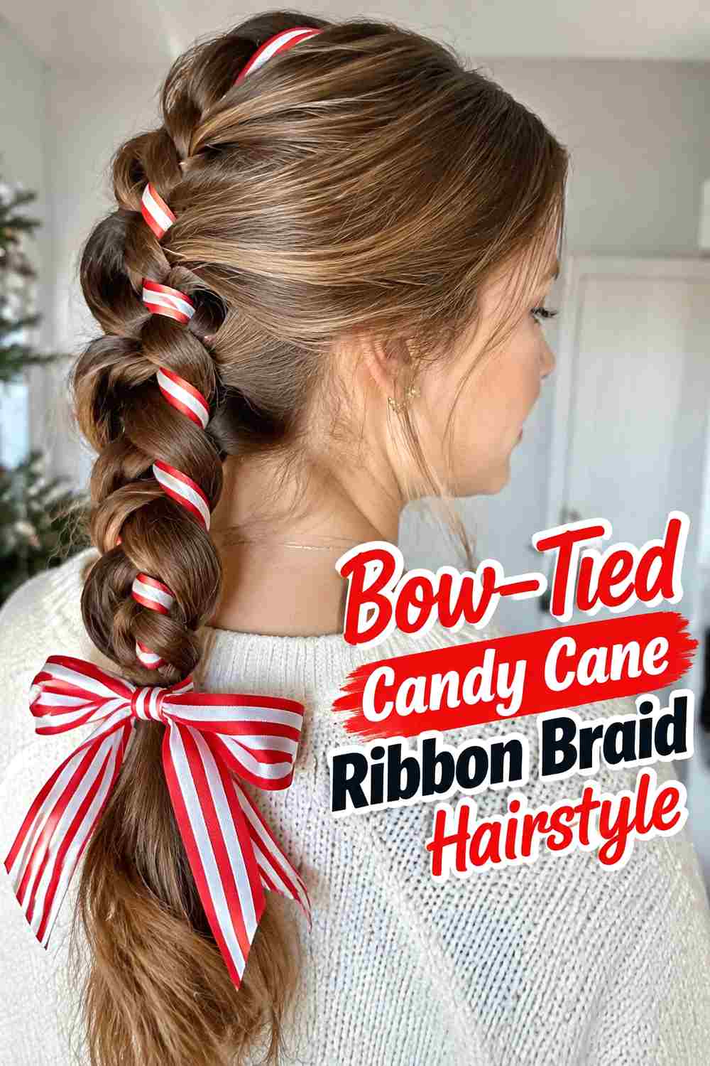 12. Bow Tied Candy Cane Ribbon Braid Hairstyle