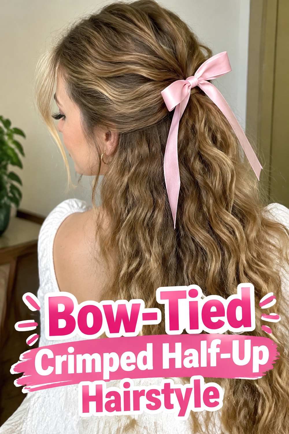 Bow-Tied Crimped Half-Up Hairstyle